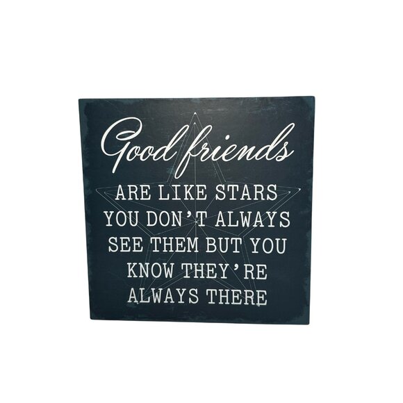 Barnyard Designs Other - Barnyard Designs Box Sign, Good Friends are like stars, Wood, 6" X 6"